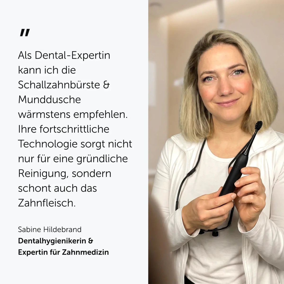 Dentalhygienikerin empfiehlt die Wondersmile Schallzahnbürste